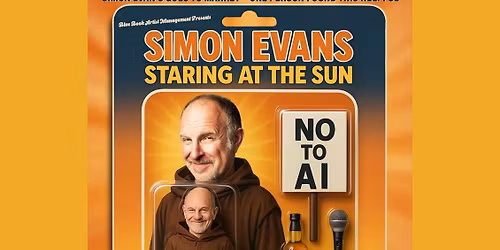Simon Evans is Staring at the Sun