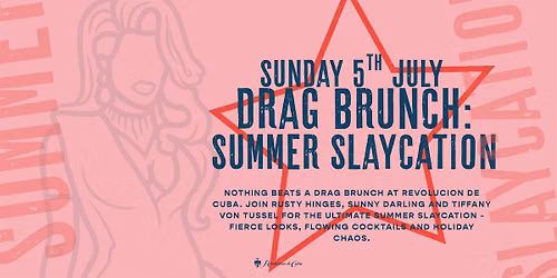 Drag Brunch: Summer Slaycation