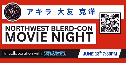NWBlerdcon & SuprNeat! presents: Movie Night