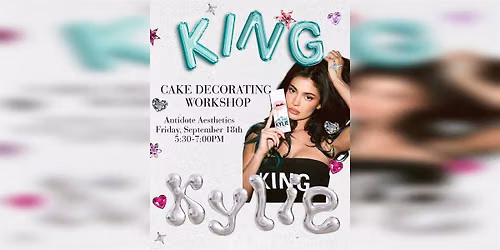 King Kylie Inspired Cake Decorating Workshop