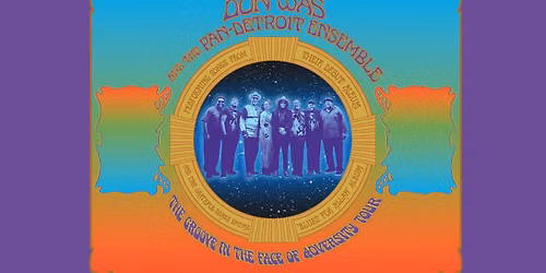 Don Was and The Pan-Detroit Ensemble | Dallas