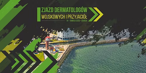 Zjazd Dermatolog\u00f3w Wojskowych i Przyjaci\u00f3\u0142 2.0