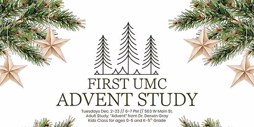 Advent Classes at First UMC