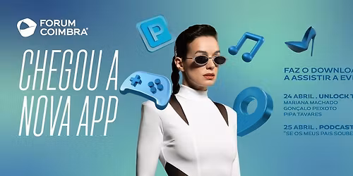 Evento de lan\u00e7amento APP Forum Coimbra