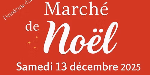 Deuxi\u00e8me \u00e9dition de notre march\u00e9 de No\u00ebl\u2728