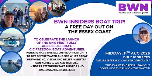 FREE BWN INsiders Boat Trip - Networking at sea on  the Essex coast