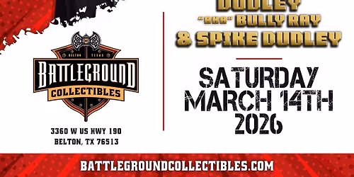 BUBBA RAY DUDLEY & SPIKE DUDLEY MEET & GREET @ Battleground Collectibles!