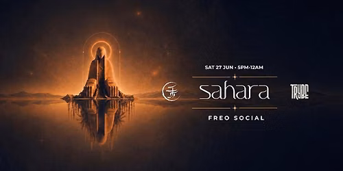 Solouk X Trybe - SAHARA Season Opener