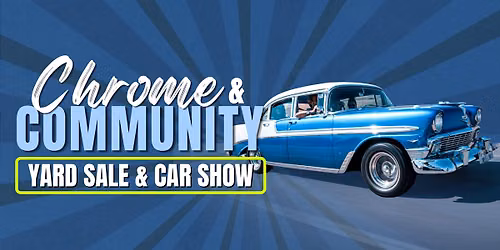Telegraph Cruise: Chrome & Community Yard Sale & Car Show