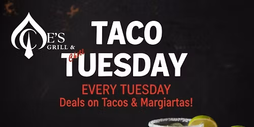 Taco Tuesdays l Aces Grill & Chill