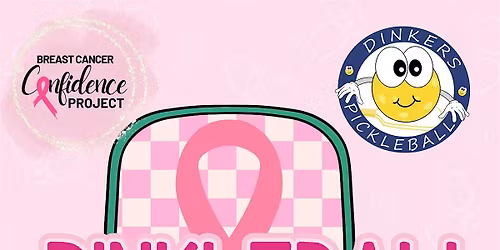 PINKLEBALL - Third Annual Pickleball Fundraiser - Breast Cancer Confidence