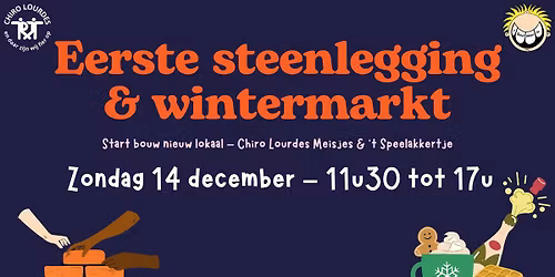 Eerste steenlegging & wintermarkt
