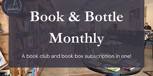 Book & Bottle Monthly Meeting