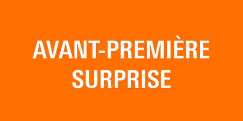 AVANT-PREMI\u00c8RE SURPRISE #4