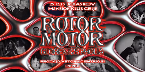 MANSION X-MAS REJV \/ ROTORMOTOR, GLOREX b2b PHOLIA \/ 25.12.