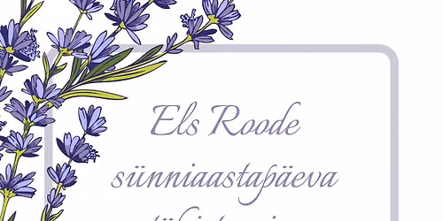 Els Roode s\u00fcnniaastap\u00e4eva t\u00e4histamine