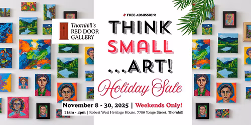 Think Small...ART! Holiday Sale