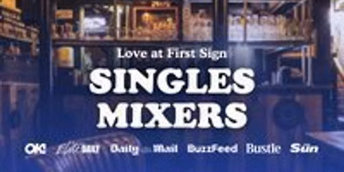 20s & 30s Single's Mixer Event with Love at First Sign