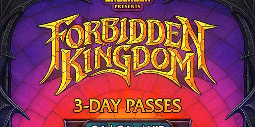 Forbidden Kingdom Music Festival - 3 Day Pass