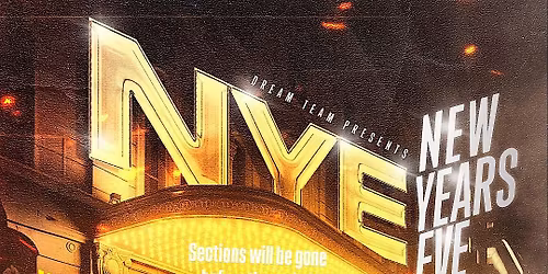 New Years Eve With The Dream Team and Friends