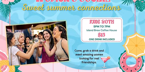 Women's social: Sweet summer connections