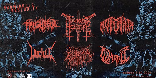 Abominable Obscurity: Towards Hellfire, Frightful, Morrath, Elektrytua\u0142, Lucille, Charnel