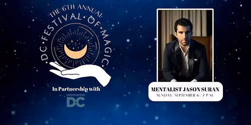 2026 DC Festival of Magic: Mentalist Jason Suran