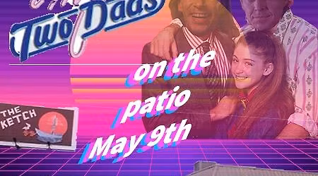 My Two Dads on the Patio