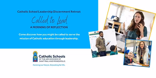 Catholic School Leadership Discernment Retreat
