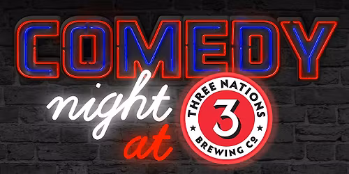 Comedy Night at 3 Nations Brewing - Anna, TX