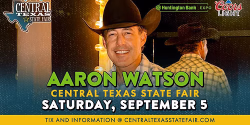 Aaron Watson at the Central Texas State Fair