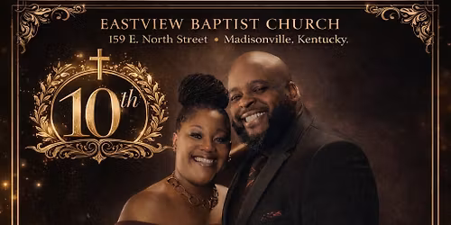 10th Pastoral Anniversary Celebration