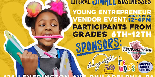 Little Big Business Marketplace: Young Entrepreneur Vendor Event