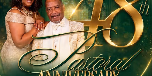 48th Pastoral Anniversary Celebration