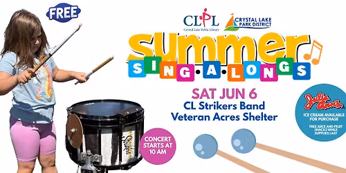 Summer Sing-A-Long with Crystal Lake Strikers
