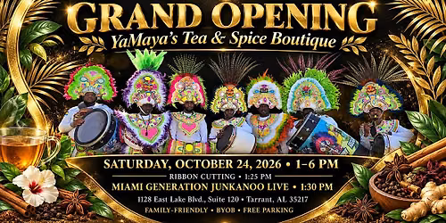 GRAND OPENING: YaMaya\u2019s Tea & Spice Boutique