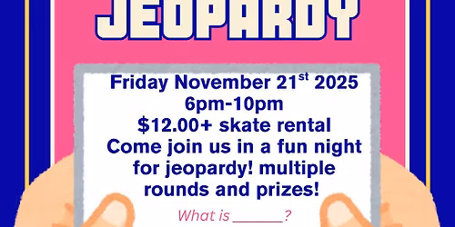 Jeopardy Skate at the Wagon Wheel Skate Center 