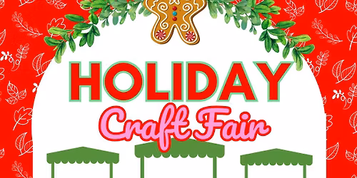 2nd Annual Holiday Craft Fair