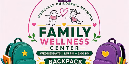 Community Back-to-School Backpack Giveaway & Family Wellness Launch