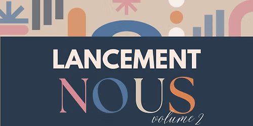 Lancement de la revue Nous volume 2