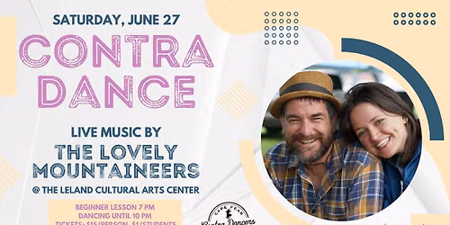 Saturday Night Contra Dance w\/ The Lovely Mountaineers!