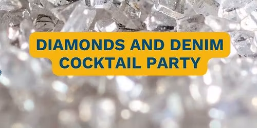 Diamonds and Denim Cocktail Party 2026