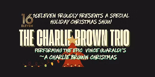 Charlie Brown Trio + The Memphis Belles at 16Eleven