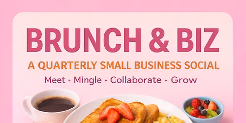 Brunch & Biz