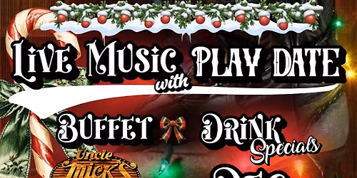 Uncle Mick\u2019s Annual Holiday Bash! \ud83c\udf84