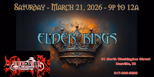 Elder Kings at The Kickstand Bar & Grill
