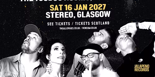 The Allergies (Live) \/ The Voodoo Rooms \/ Edinburgh \/ 15.01.27