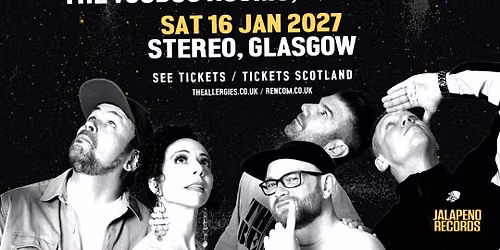 The Allergies (Live) \/ The Voodoo Rooms \/ Edinburgh \/ 15.01.27