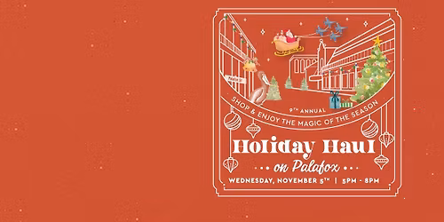 9th Annual Holiday Haul on Palafox
