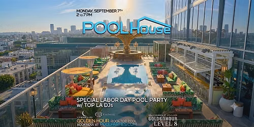 Pool House | LA Labor Day Rooftop Pool Party